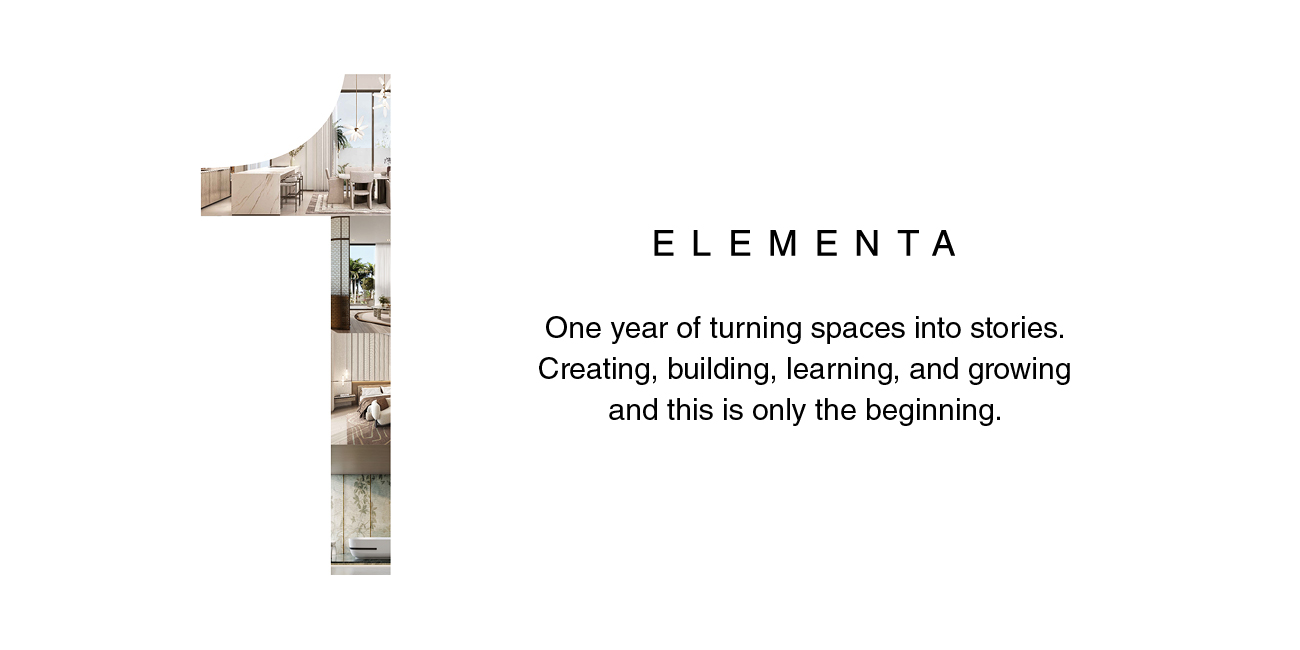 Boutique interior design studio in Dubai celebrating 1 year of luxury villa design, personalisation, and creative excellence in the UAE. | Elementa Interior Design Dubai
